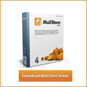 MailStore主页–可用的最简单的免费电子邮件备份工具之一[Windows]