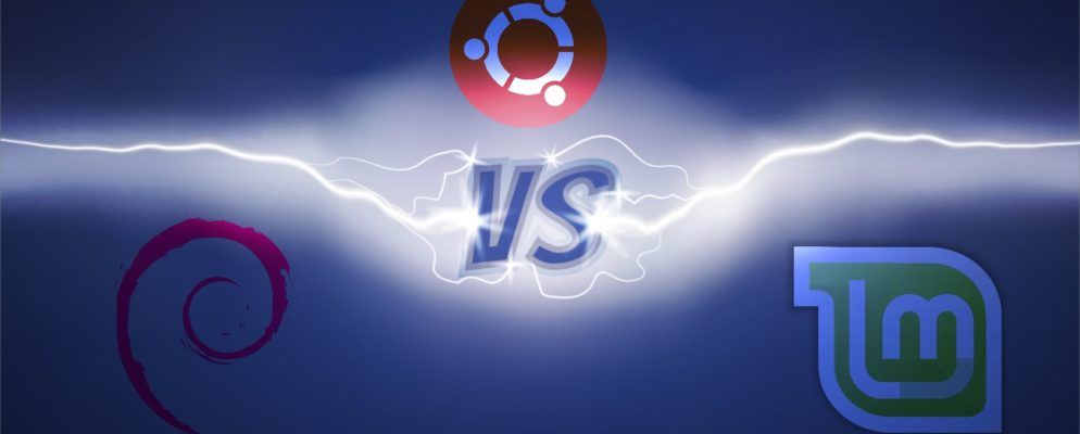 Debian，Ubuntu和Linux Mint：应该使用哪个发行版？