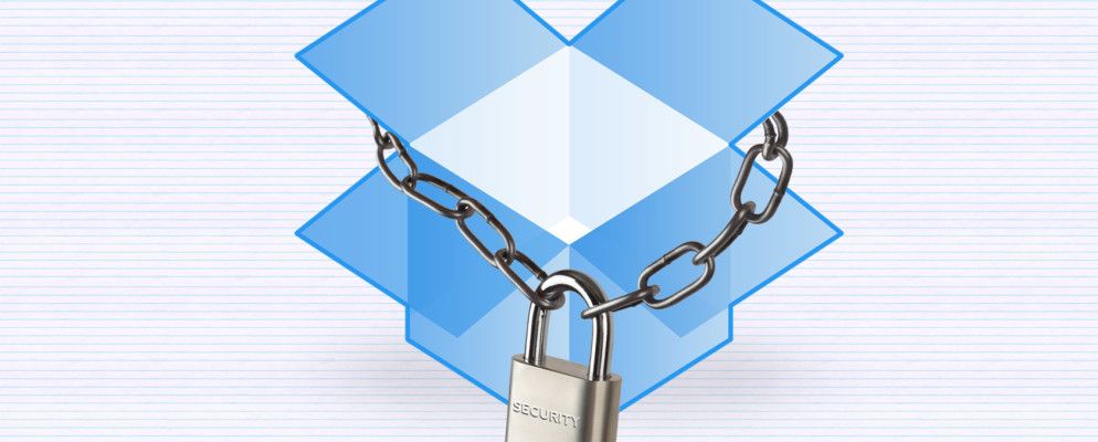 保护Dropbox的安全：采取6个步骤以确保云存储更安全