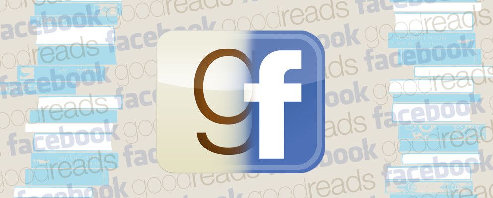 您需要了解的有关连接Goodreads和Facebook的所有信息[Facebook每周提示]
