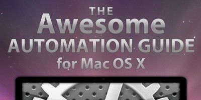适用于Mac用户的超棒自动化指南