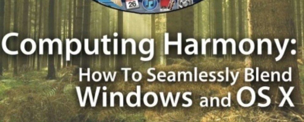 计算和谐:无缝融合Windows和OS X