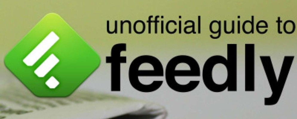 非官方的Feedly:优于Google Reader