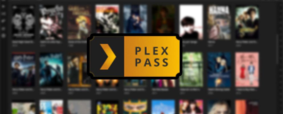 使用Plex Pass改善最好的媒体中心[Giveaway]