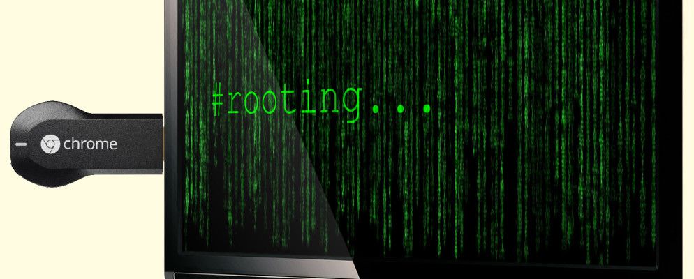 如何扎根您的Chromecast
