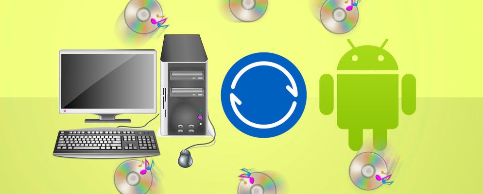 如何将iTunes音乐与Android手机或平板电脑同步