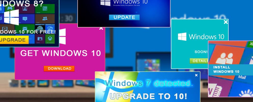 Microsoft是否已在您的PC上安装了广告软件来推广Windows 10?