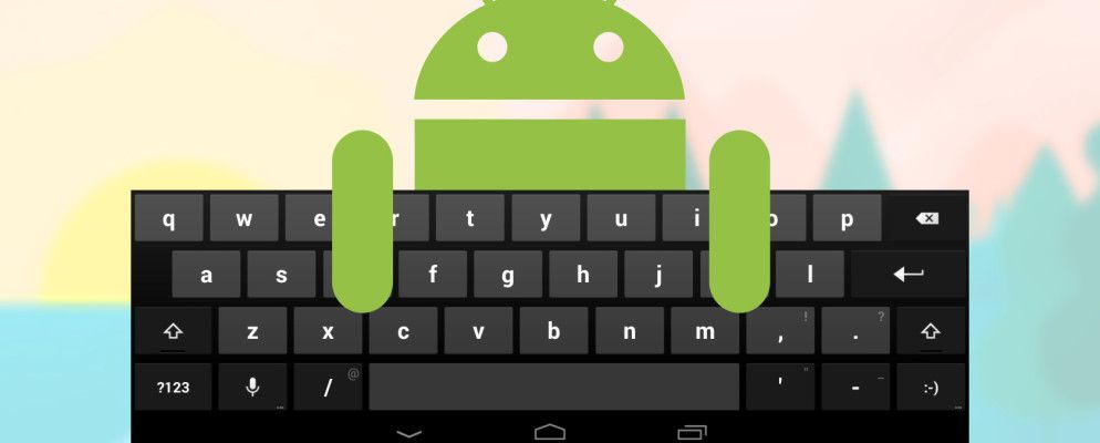 什么是Android的最佳替代键盘?