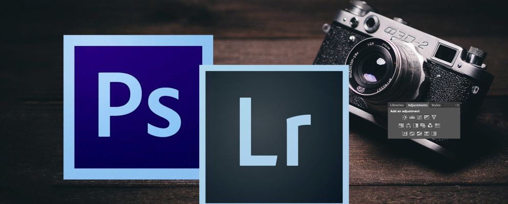 Photoshop或Lightroom:您应该使用哪个?