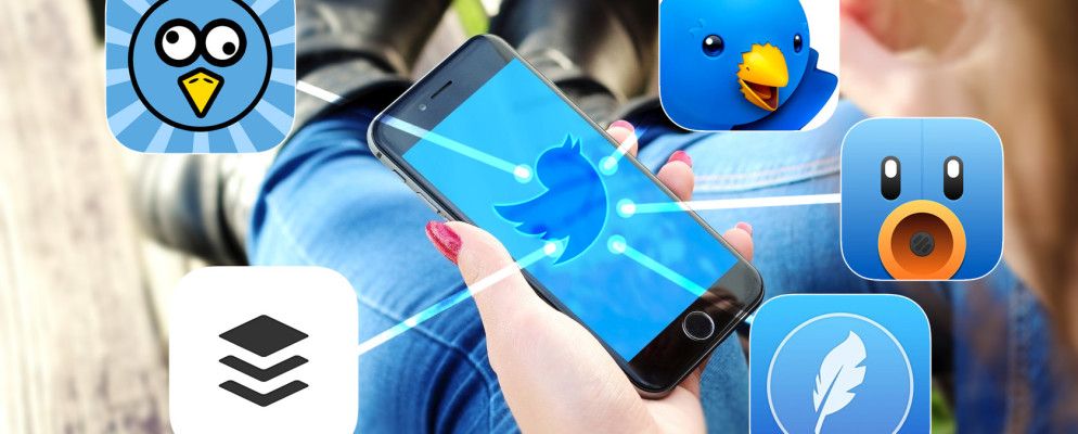 忘记Twitter的官方iPhone应用程序：改用它们