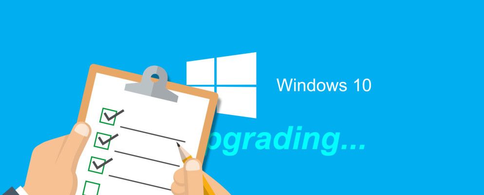 安全升级到Windows 10的6个强制性步骤