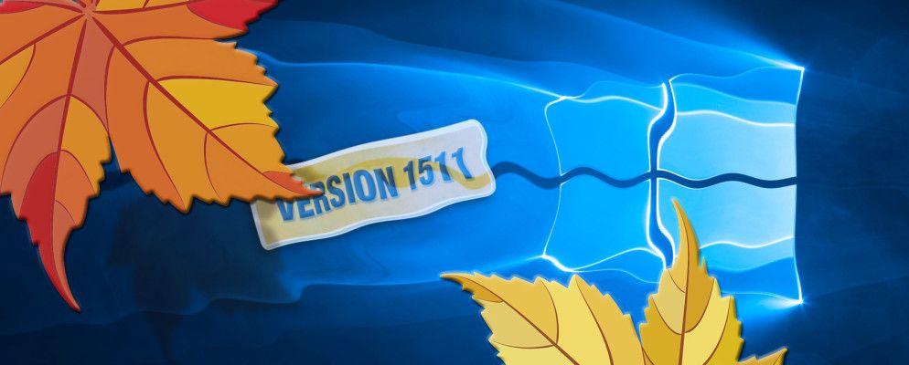 如何立即升级到Windows 10版本1511