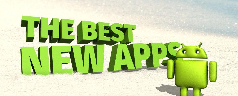 2015年发布的最佳新Android应用