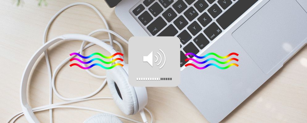 需要更好的Mac Audio?这是您需要做的