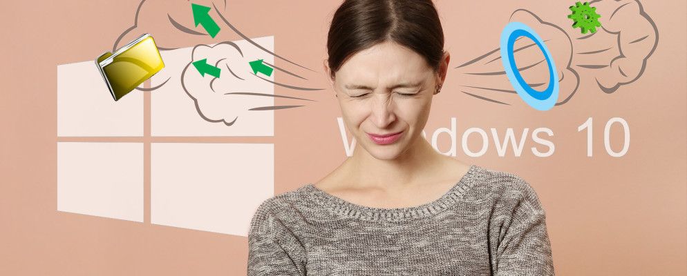 Windows 10真正困扰我们的7件事