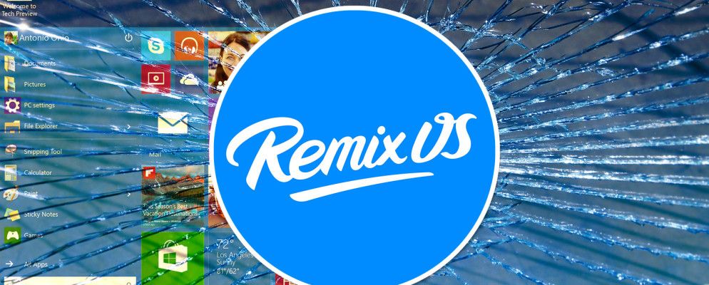 Windows的真正基于Android的替代品：Remix OS 2.0