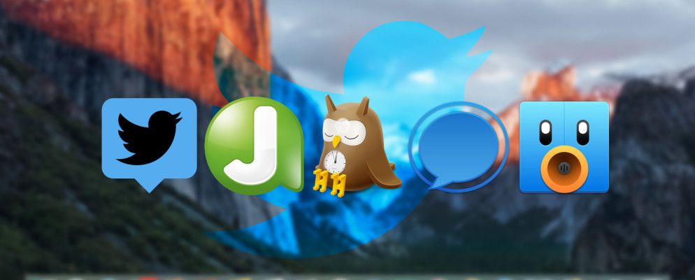 Mac上的Twitter：2018年要使用的7种最佳应用