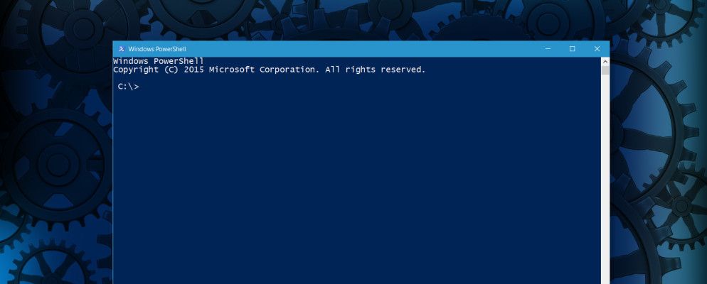 PowerShell可以在Windows 10中处理的15个高级任务