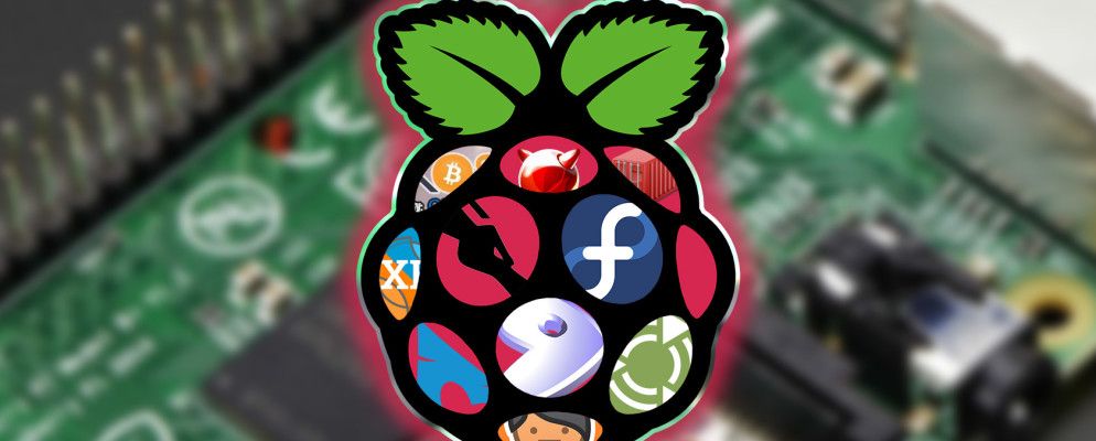 不只是Raspbian：您的Pi可以运行的10个Linux发行版