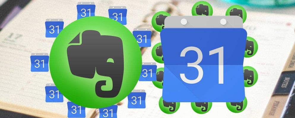 如何将Evernote与Google日历结合使用以实现最大收益