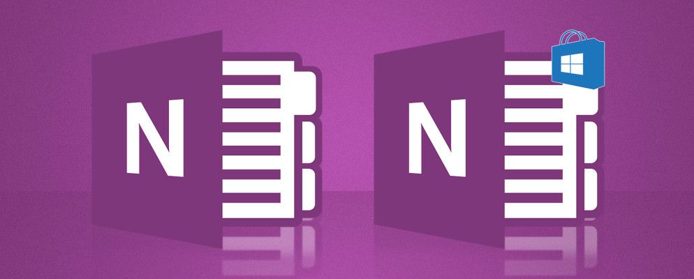 您应该在Windows上使用哪个免费的OneNote应用程序?桌面与商店应用