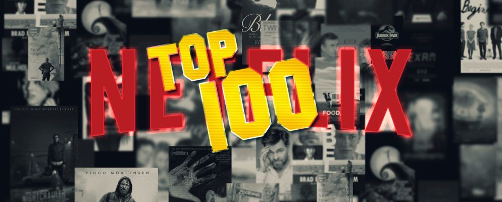 立即在Netflix上观看的100部最佳电影
