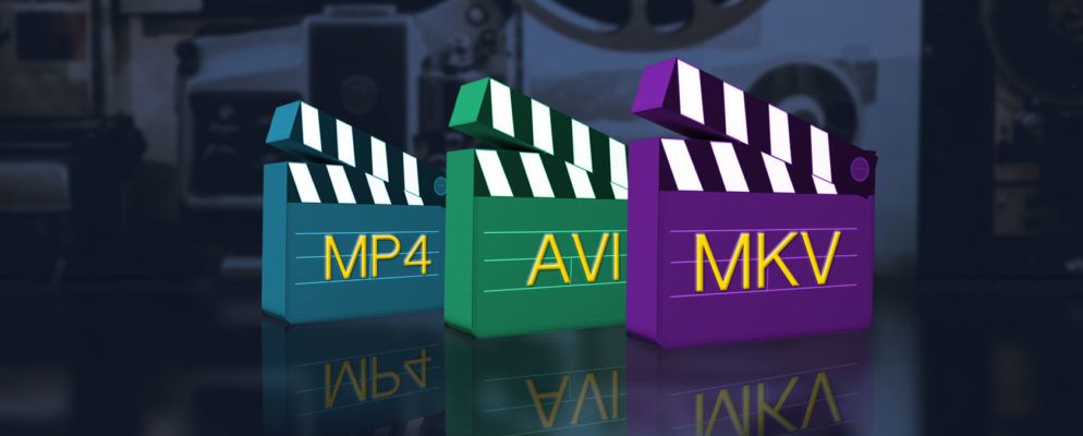 AVI,MKV或MP4?视频文件类型的解释和比较