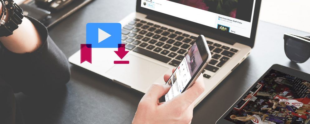 如何组织每天观看的最佳在线视频