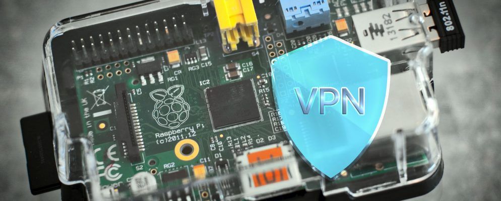 如何在任何Raspberry Pi上安装VPN