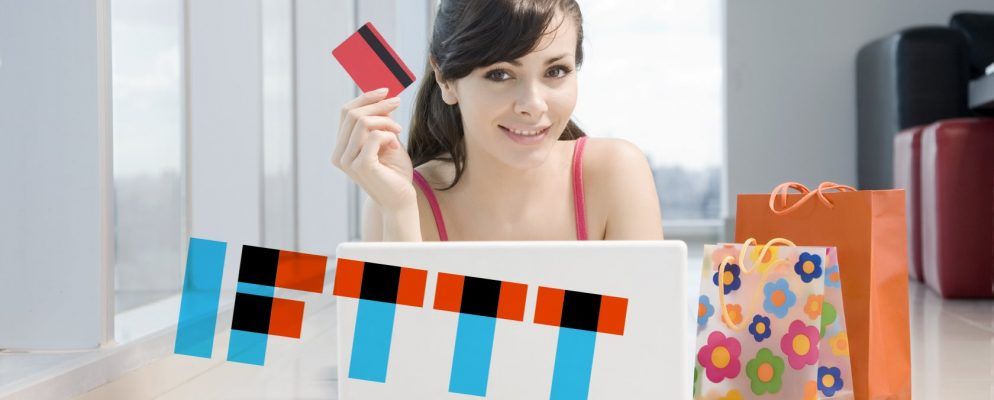 这些IFTTT技巧如何帮助您在线购物