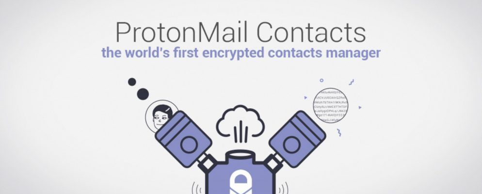 ProtonMail启动加密的联系人管理器