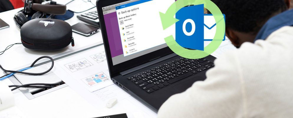 如何使用Windows 10文件历史记录备份您的（Outlook）电子邮件