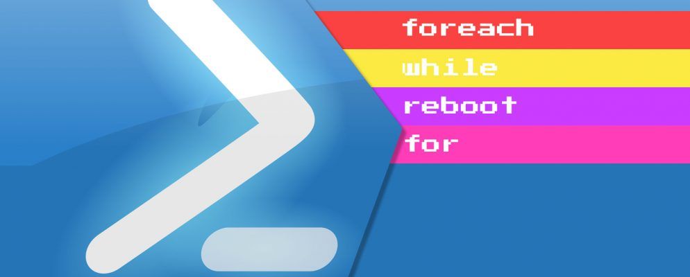 Powershell Foreach，While和其他循环的工作方式