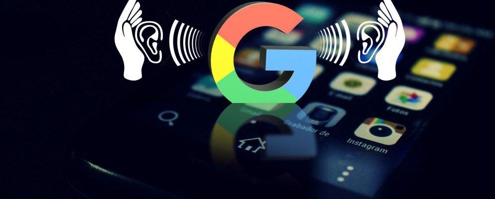 您的手机一直在秘密录音：如何阻止Google收听