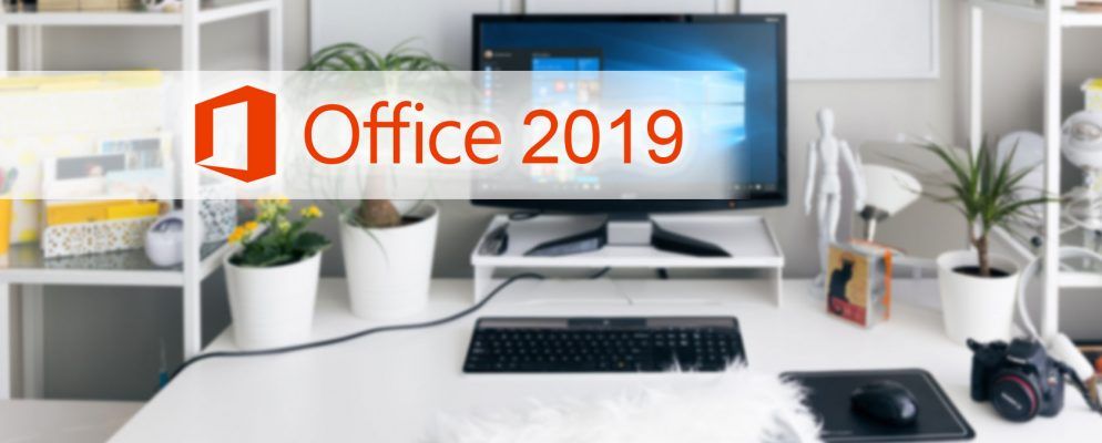 Microsoft Office 2019即将来临:您需要知道的一切
