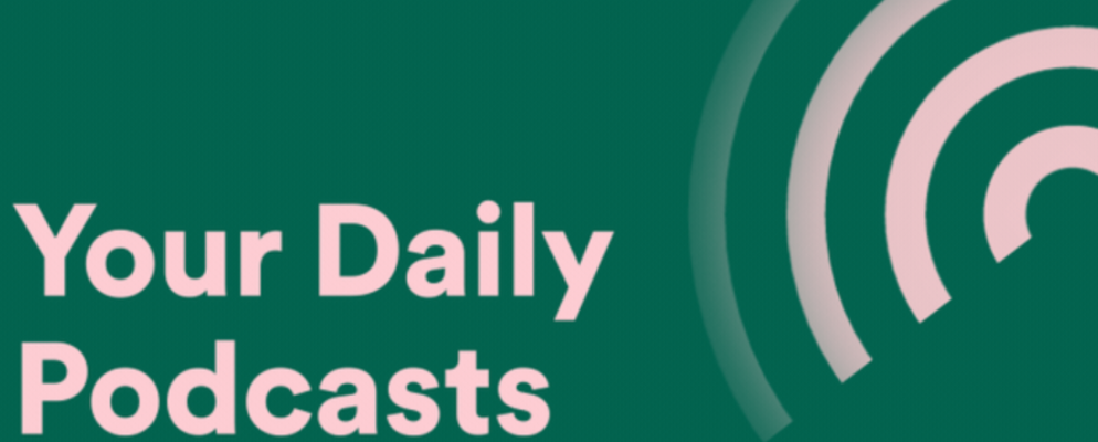 Spotify启动您的每日播客播放列表