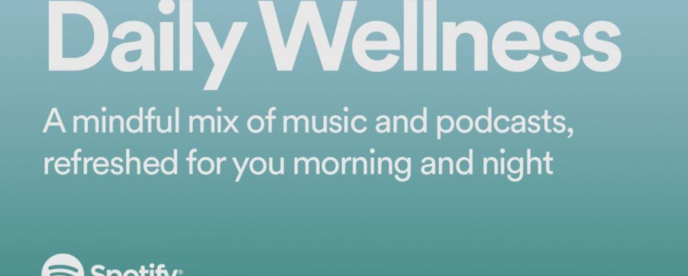 与Spotify的每日健康播放列表保持积极联系